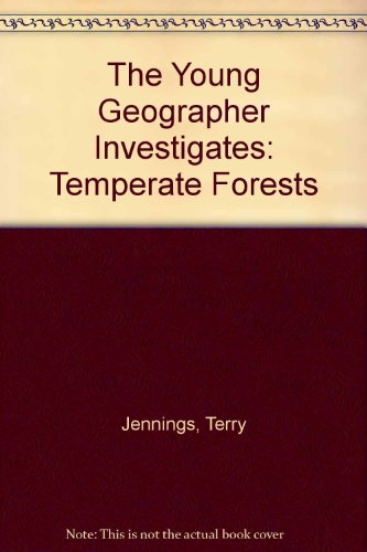 Book The Young Geographer Investigates: Temperate Forests free