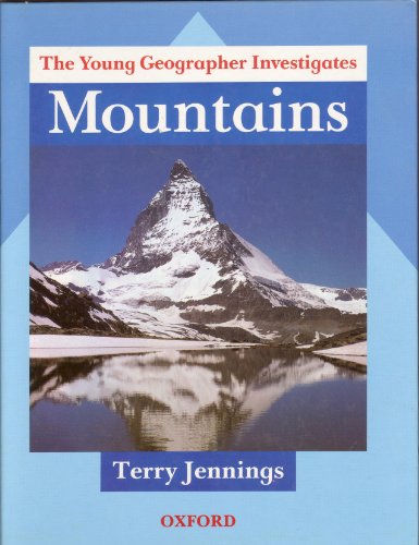 Book The Young Geographer Investigates: Mountains: Trade Edition free