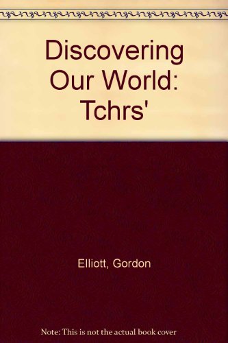 Book Discovering Our World: Teacher's Book free