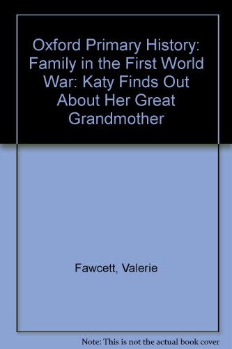 Book Oxford Infant History: Key Stage 1: A Family in the First World War free