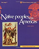 Book Native Peoples of the Americas (Oxford History Study Units) free