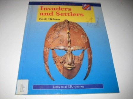 Book Oxford Primary History: Key Stage 2: Invaders and Settlers (Oxford Primary History) free