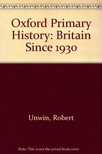 Book Oxford Primary History: Britain Since 1930 free