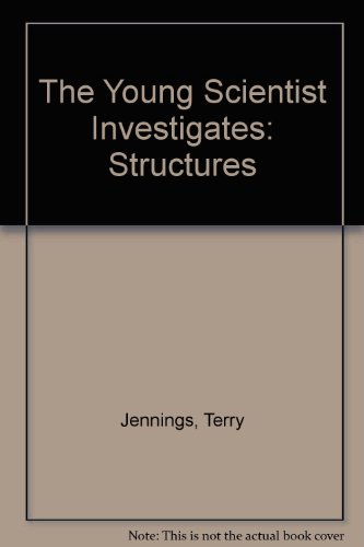Book The Young Scientist Investigates: Structures free