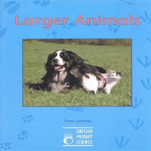 Book Oxford Primary Science: Pupils' Pack A: 4: Larger Animals (Oxford Primary Science) free