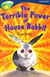 Book Oxford Reading Tree: Stage 14: TreeTops: More Stories A: the Terrible Power of House Rabbit free