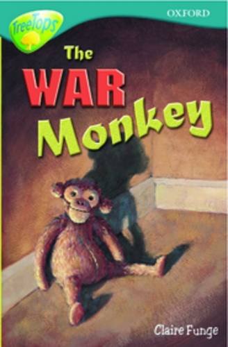 Book Oxford Reading Tree: Stage 16: Treetops: More Stories A: The War Monkey free