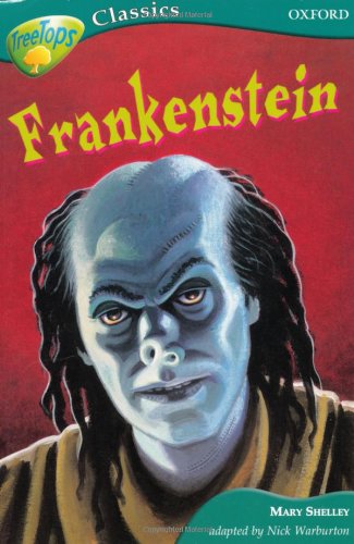 Book Oxford Reading Tree: Stage 16A: TreeTops Classics: Frankenstein free