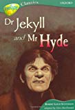Book Oxford Reading Tree: Stage 16B: TreeTops Classics: Dr Jekyll and Mr Hyde free
