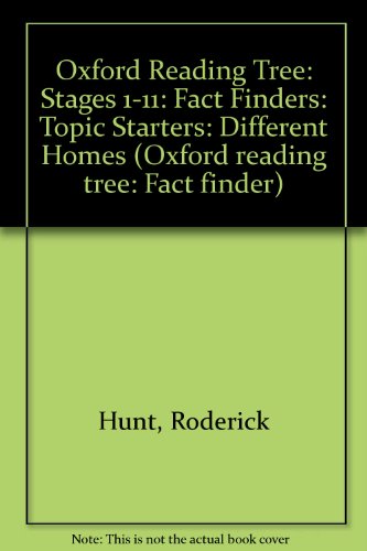 Book Oxford Reading Tree: Stages 1-11: Fact Finders: Topic Starters: Different Homes (Oxford Reading Tree: Fact Finder) free