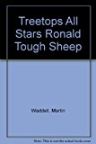 Book Oxford Reading Tree: TreeTops All Stars: Ronald The Tough Sheep free