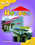 Book Oxford Reading Tree: Stage 5: Fireflies: Houses Then and Now free