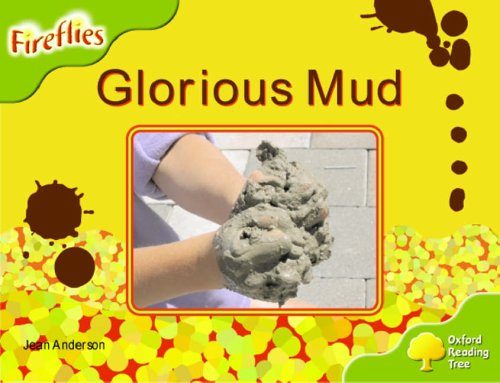 Book Oxford Reading Tree: Stage 7: Fireflies: Glorious Mud free