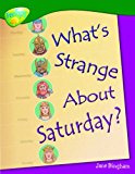 Book Oxford Reading Tree: Level 12: Treetops Non-fiction: What's Strange About Saturday? free