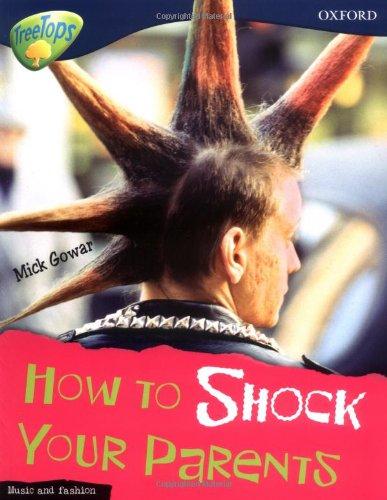 Book Oxford Reading Tree: Stage 14: Treetops Non-Fiction: How to Shock Your Parents free