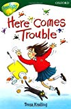 Book Oxford Reading Tree: Stage 12:TreeTops: More Stories A: Here Comes Trouble free