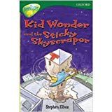 Book Oxford Reading Tree: Stage 12: TreeTops: More Stories C: Kid Wonder and the Sticky Skyscraper free Book Oxford Reading Tree: Stage 12: TreeTops: More Stories C: Kid Wonder and the Sticky Skyscraper free