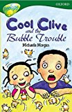 Book Oxford Reading Tree: Stage 12: TreeTops: More Stories C: Cool Clive and the Bubble Trouble free