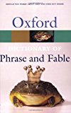 Book Oxford Dictionary of Phrase and Fable (Oxford Quick Reference) free