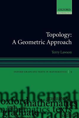 Book Topology: A Geometric Approach (Oxford Graduate Texts in Mathematics) free