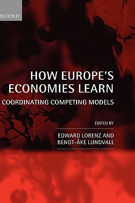 Book How Europe's Economies Learn: Coordinating Competing Models free