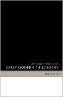 Book Oxford Studies in Early Modern Philosophy: Volume III (Oxford Studies in Early Modern Philosophy, III) free Book Oxford Studies in Early Modern Philosophy: Volume III (Oxford Studies in Early Modern Philosophy, III) free