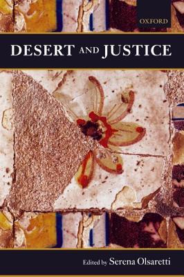Book Desert and Justice (Mind Association Occasional (Paperback)) free