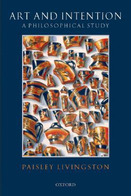 Book Art and Intention: A Philosophical Study free