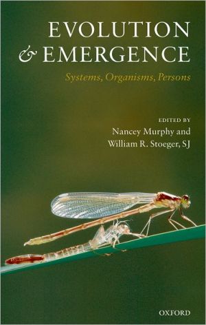 Book Evolution and Emergence: Systems, Organisms, Persons free