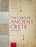 Book The Laws of Ancient Crete, c.650-400 BCE free