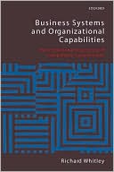 Book Business Systems and Organizational Capabilities: The Institutional Structuring of Competitive Competences free