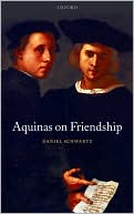 Book Aquinas on Friendship (Oxford Philosophical Monographs) free