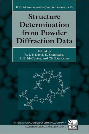 Book Structure Determination From Powder Diffraction Data (international Union Of Crystallography Monographs On Crystallography) free