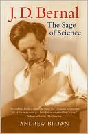 Book J. D. Bernal: The Sage of Science free