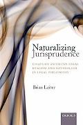 Book Naturalizing Jurisprudence: Essays on American Legal Realism and Naturalism in Legal Philosophy free