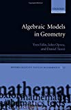 Book Algebraic Models in Geometry (Oxford Graduate Texts in Mathematics) free