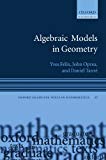 Book Algebraic Models in Geometry (Oxford Graduate Texts in Mathematics, 17) free