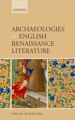 Book Archaeologies of English Renaissance Literature free
