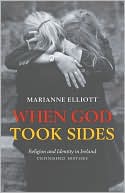Book When God Took Sides: Religion and Identity in Irish History: Unfinished History free