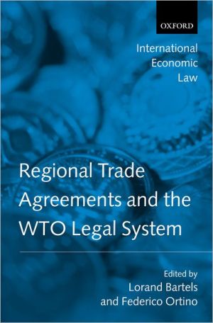 Book Regional Trade Agreements And The Wto Legal System (international Economic Law Series) free