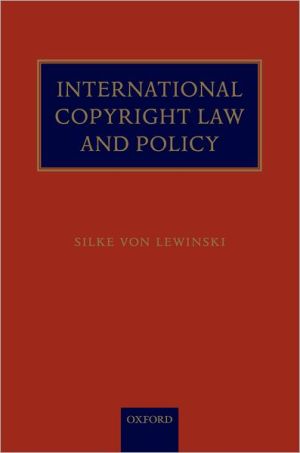 Book International Copyright Law and Policy free