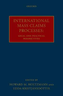 Book International Mass Claims Processes: Legal and Practical Perspectives free