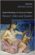 Book Horace: Odes and Epodes (Oxford Readings in Classical Studies) free
