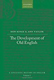 Book The Development of Old English (A Linguistic History of English) free
