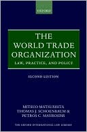 Book The World Trade Organization: Law, Practice, and Policy (Oxford International Law Library) free