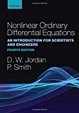 Book Nonlinear Ordinary Differential Equations: An Introduction for Scientists and Engineers (Oxford Texts in Applied and Engineering Mathematics) free