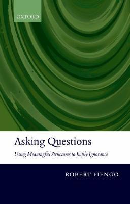 Book Asking Questions: Using meaningful structures to imply ignorance free