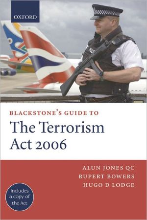 Book Blackstone's Guide to the Terrorism Act 2006 (Blackstone's Guides) free
