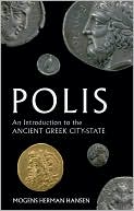 Book Polis: An Introduction to the Ancient Greek City-State free