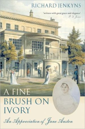 Book A Fine Brush on Ivory: An Appreciation of Jane Austen free